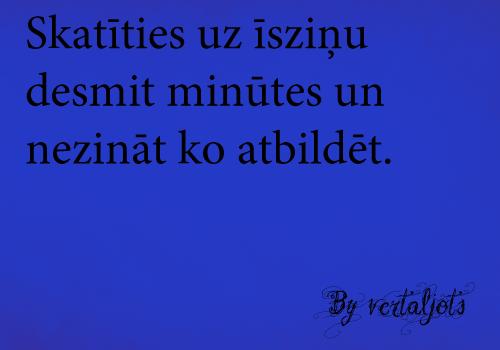 Autors: vertaļots Pusaudžu gudrības 2