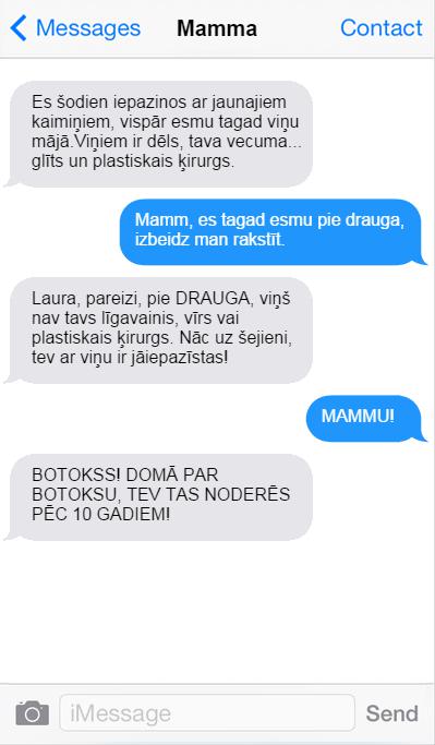 Autors: matilde Psihās Mammas īsziņas. Varbūt smieklīgi, varbūt tomēr nē.