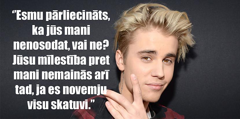 Autors: matilde 12 citāti no Bībera mutes, kas nenostāda viņu īpaši labā gaismā