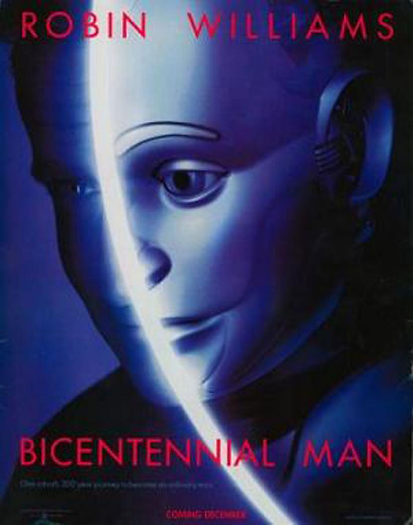 8 Bicentennial Man... Autors: VOVASFILMAS Dažas filmas, kuras ir vērts noskatīties