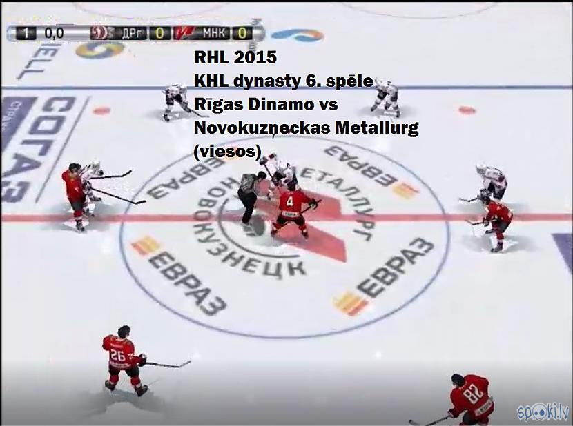 Autors: Latvian Revenger RHL2015 KHL Dynasty mode: 6. spēle: Dinamo Rīga pret Novokuzņeckas Metallurg (v)