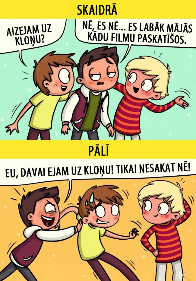 Kādu situāciju Tu vēl... Autors: matilde 10 patiesi komiksi par to, kā cilvēks redz pasauli «skaidrā» un «pālī»