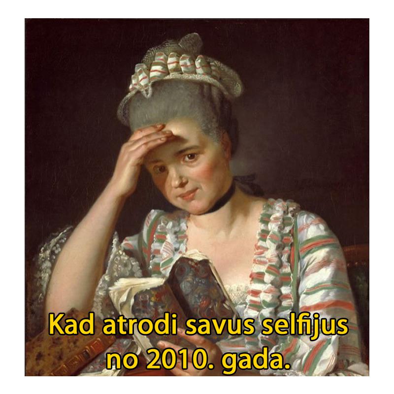 Autors: matilde Iespējams, 13 labākās klasiskās mākslas memītes, kas Tev obligāti jāredz!