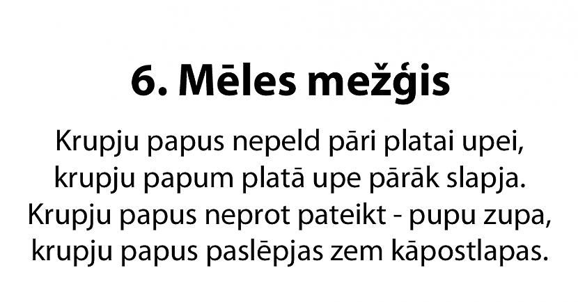 Autors: ĶerCiet 20 jautri mēles mežģi latviešu valodā. Vari izrunāt visus?