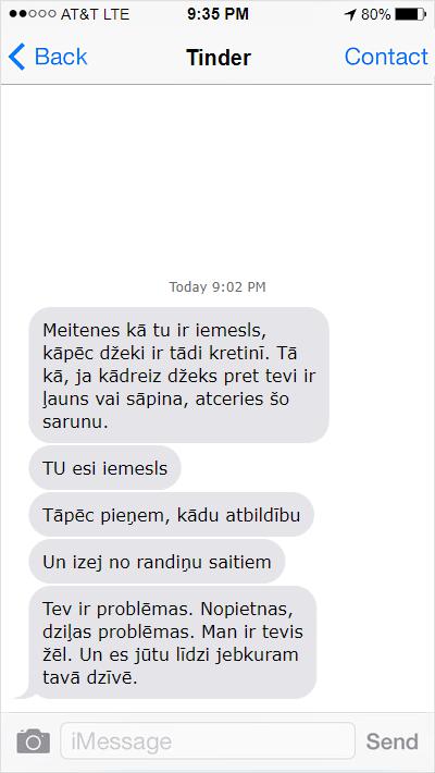 Autors: Latvian Revenger Sieviete dalās ar dīvainām Tinder ziņām, pēc atteikuma tikties