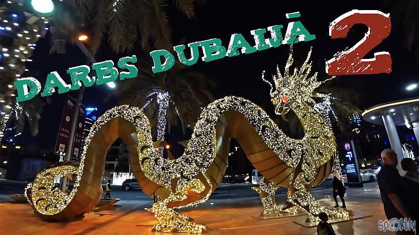 Autors: Nukapa Darbs Dubaijā | Skaistākā strūklaka pasaulē