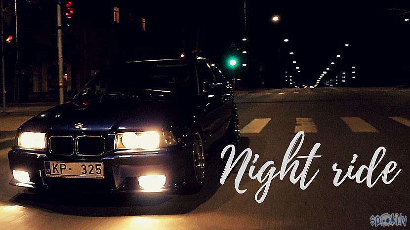 Autors: MyPlace Nakts Izbrauciens ar 3er BMW