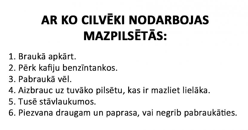Autors: matilde 15 patiesības par dzīvi mazpilsētā