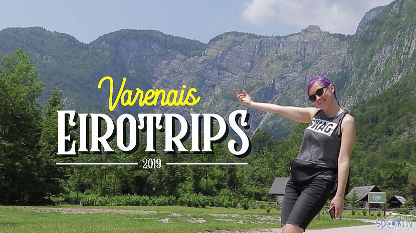 Autors: Ervīna video blogs Varenais Eirotrips - drīzumā!