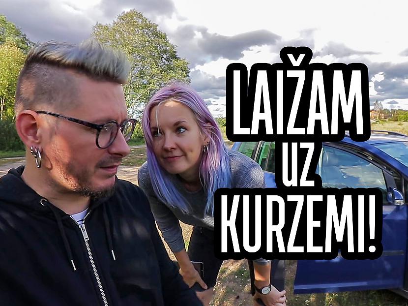 Autors: Ervīna video blogs Laižam uz Kurzemi