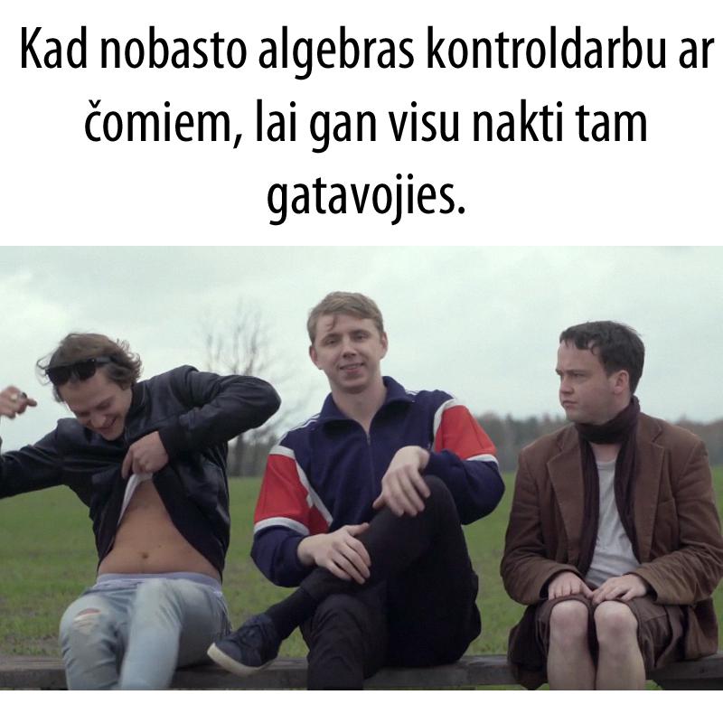 Autors: Rainītis 15 smieklīgas memītes par draugiem, ēdienu un jaunkundzēm