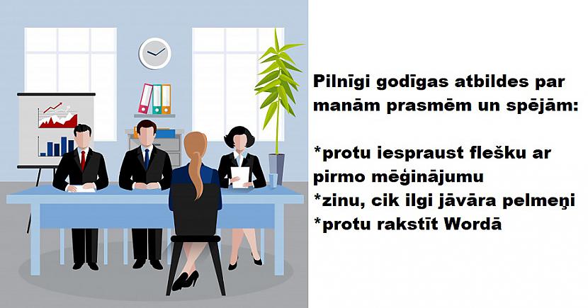 10 attēli, kurus sapratīs ikviens, kurš kādreiz ir bijis darba intervijā