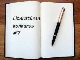 Literatūras konkurss #7