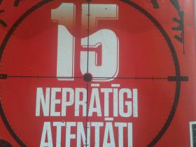 15 neprātīgi atentāti