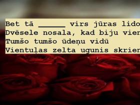 Tests: Kura dzīvnieka nosaukums izlaists dziesmas vārdos?